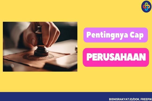 Pentingnya Cap Perusahaan